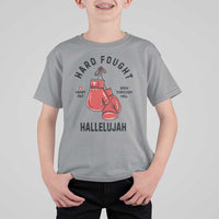 Hard Fought Hallelujah T Shirt For Kid Christian Boxing Gloves Bible Verse Faith - Wonder Print Shop