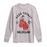 Hard Fought Hallelujah Long Sleeve Shirt Christian Boxing Gloves Bible Verse Faith - Wonder Print Shop