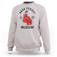 Hard Fought Hallelujah Sweatshirt Christian Boxing Gloves Bible Verse Faith - Wonder Print Shop