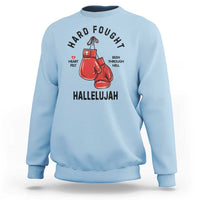 Hard Fought Hallelujah Sweatshirt Christian Boxing Gloves Bible Verse Faith - Wonder Print Shop