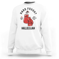 Hard Fought Hallelujah Sweatshirt Christian Boxing Gloves Bible Verse Faith - Wonder Print Shop