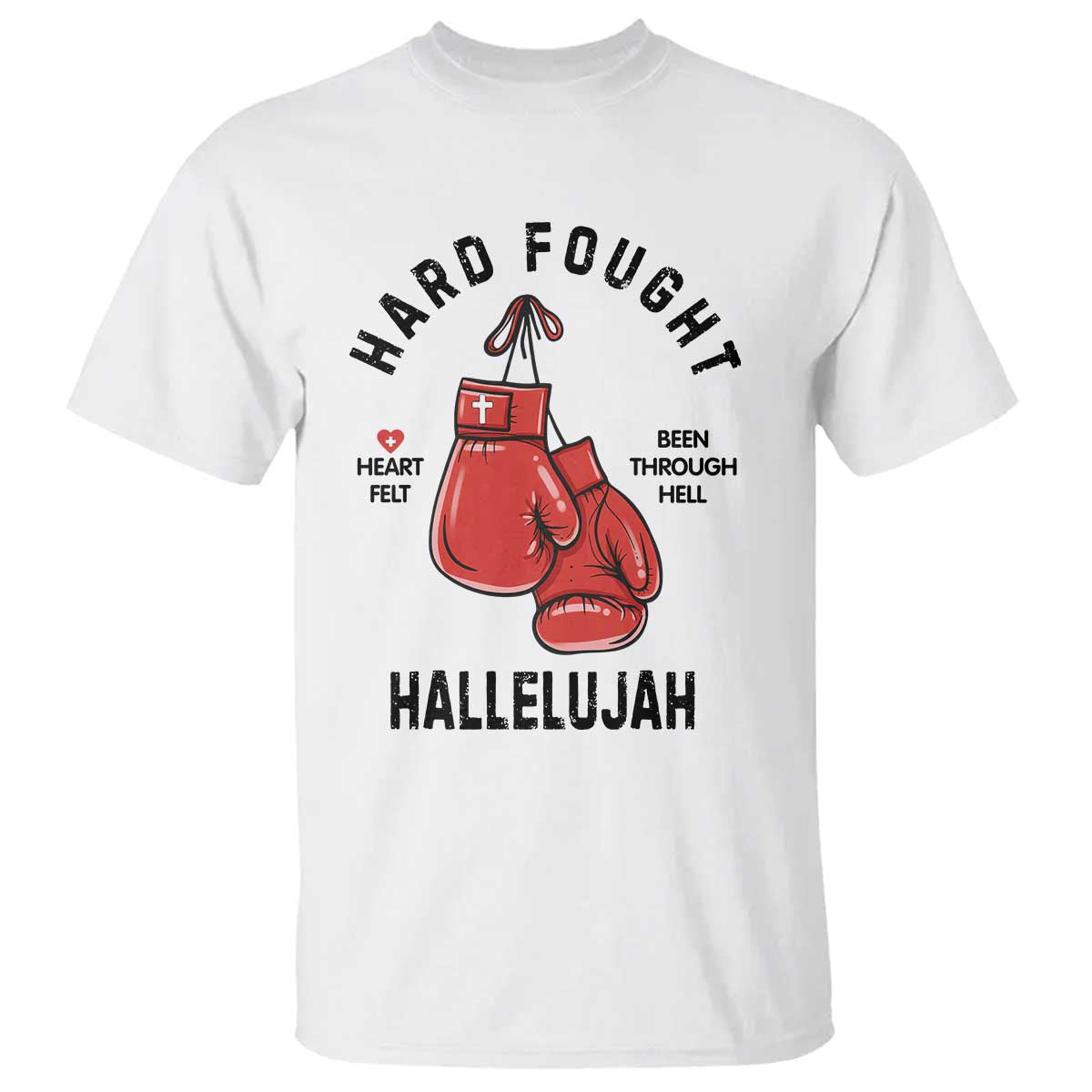 Hard Fought Hallelujah T Shirt Christian Boxing Gloves Bible Verse Faith - Wonder Print Shop