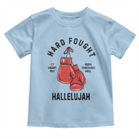 Hard Fought Hallelujah Toddler T Shirt Christian Boxing Gloves Bible Verse Faith - Wonder Print Shop