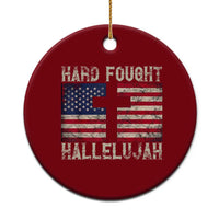 Hard Fought Hallelujah Ceramic Ornament Patriotic Christian Faith American Flag - Wonder Print Shop