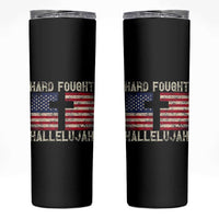 Hard Fought Hallelujah Skinny Tumbler Patriotic Christian Faith American Flag - Wonder Print Shop