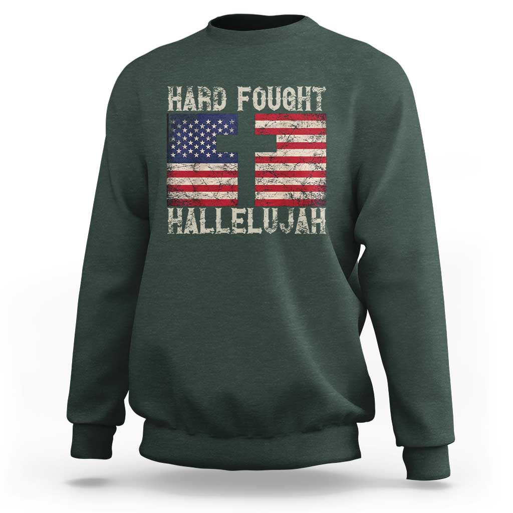 Hard Fought Hallelujah Sweatshirt Patriotic Christian Faith American Flag - Wonder Print Shop