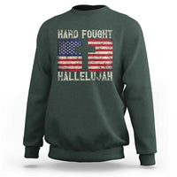 Hard Fought Hallelujah Sweatshirt Patriotic Christian Faith American Flag - Wonder Print Shop