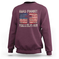 Hard Fought Hallelujah Sweatshirt Patriotic Christian Faith American Flag - Wonder Print Shop