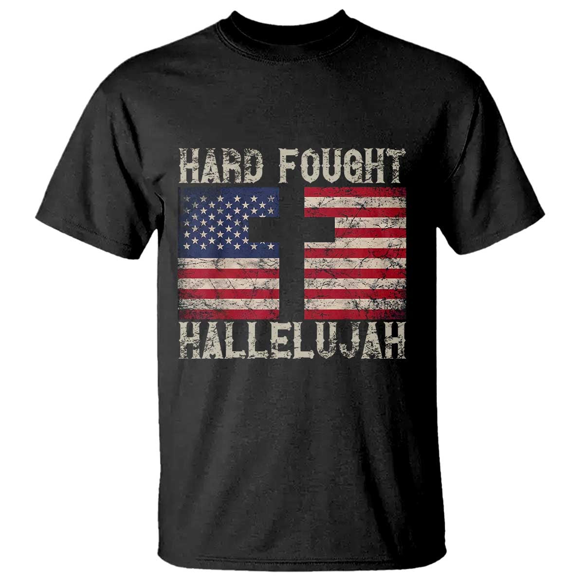 Hard Fought Hallelujah T Shirt Patriotic Christian Faith American Flag - Wonder Print Shop