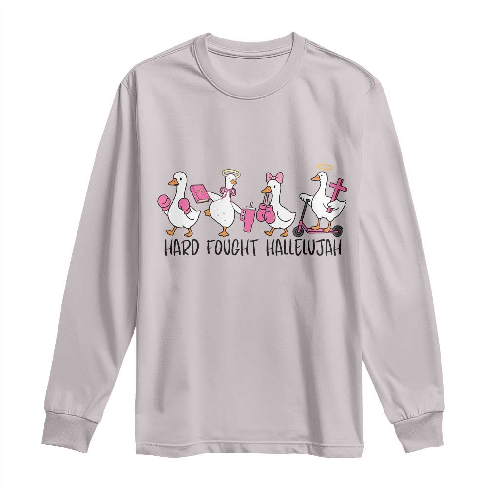 Hard Fought Hallelujah Long Sleeve Shirt Funny Christian Goose - Wonder Print Shop