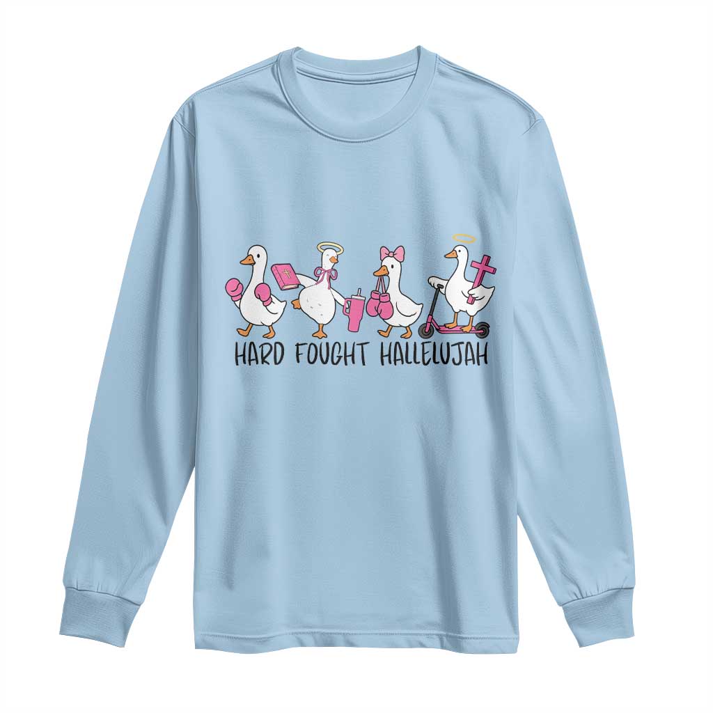 Hard Fought Hallelujah Long Sleeve Shirt Funny Christian Goose - Wonder Print Shop