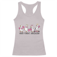 Hard Fought Hallelujah Racerback Tank Top Funny Christian Goose - Wonder Print Shop