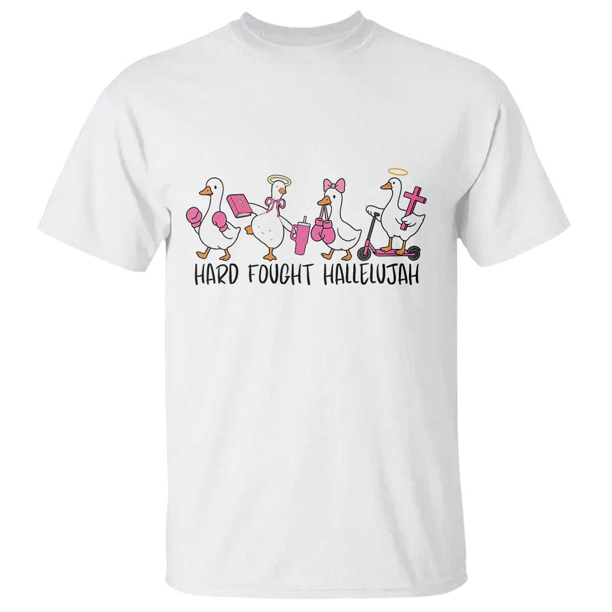 Hard Fought Hallelujah T Shirt Funny Christian Goose - Wonder Print Shop