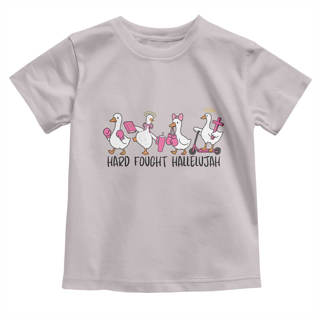 Hard Fought Hallelujah Toddler T Shirt Funny Christian Goose - Wonder Print Shop