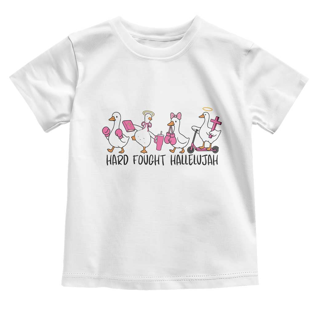 Hard Fought Hallelujah Toddler T Shirt Funny Christian Goose - Wonder Print Shop