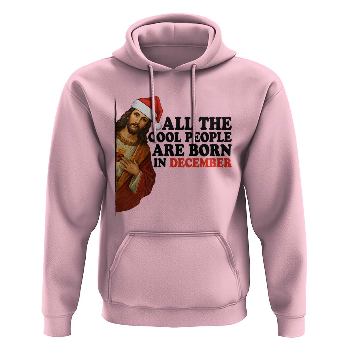 Funny December Birthday Hoodie All The Cool People are Born in December - Wonder Print Shop