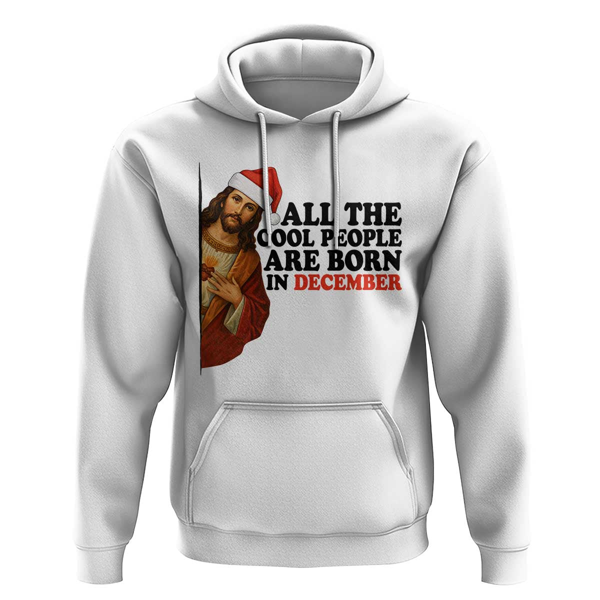 Funny December Birthday Hoodie All The Cool People are Born in December - Wonder Print Shop