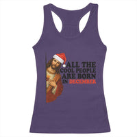 Funny December Birthday Racerback Tank Top All The Cool People are Born in December - Wonder Print Shop