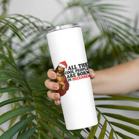 Funny December Birthday Skinny Tumbler All The Cool People are Born in December - Wonder Print Shop