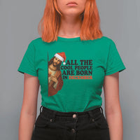 Funny December Birthday T Shirt For Women All The Cool People are Born in December - Wonder Print Shop
