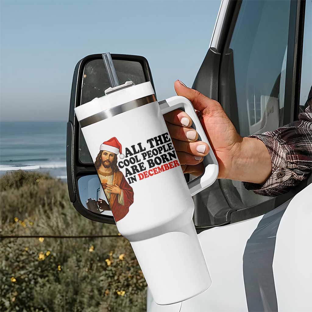 Funny December Birthday Tumbler With Handle All The Cool People are Born in December - Wonder Print Shop