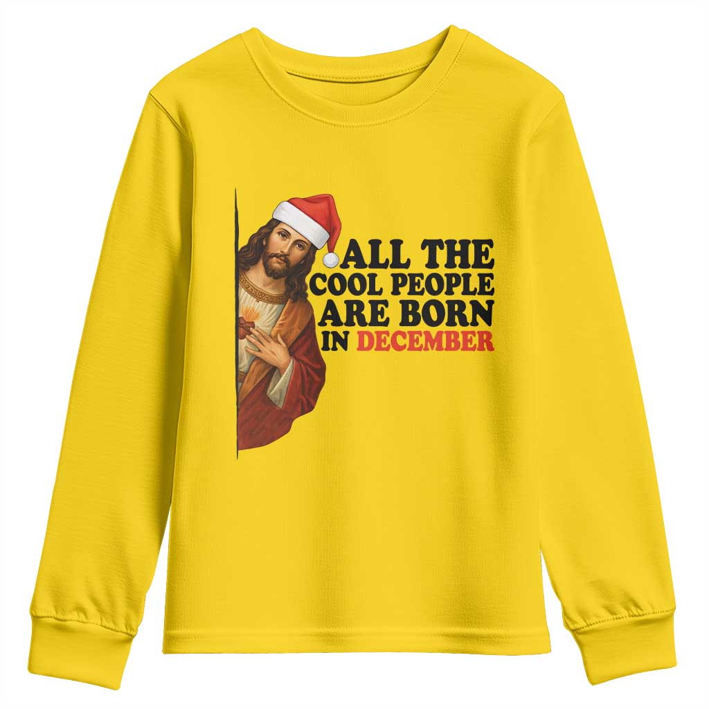 Funny December Birthday Youth Sweatshirt All The Cool People are Born in December - Wonder Print Shop