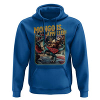 Mongo is Appalled Hoodie Vintage Princess Donut Riding Mongo