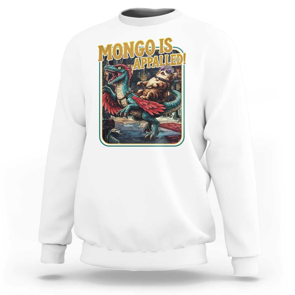 Mongo is Appalled Sweatshirt Vintage Princess Donut Riding Mongo