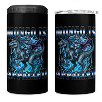 Mongo is Appalled 4 in 1 Can Cooler Tumbler Funny Princess Donut Riding Mongo