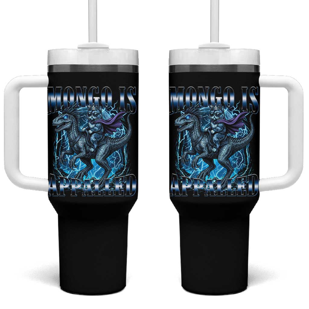 Mongo is Appalled Tumbler With Handle Funny Princess Donut Riding Mongo