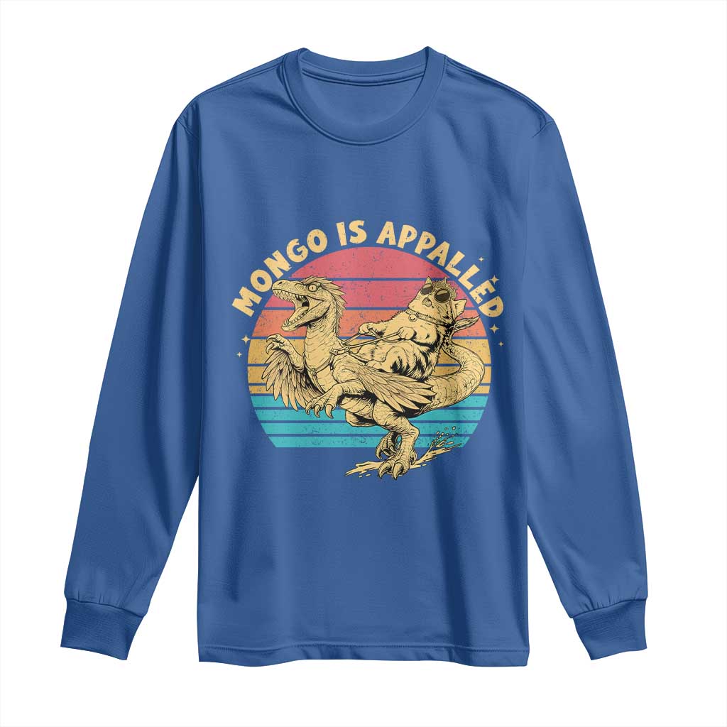 Mongo is Appalled Long Sleeve Shirt Vintage Princess Cat Riding Dinosaur