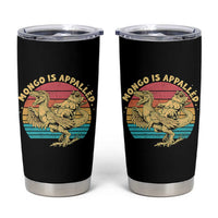 Mongo is Appalled Tumbler Cup Vintage Princess Cat Riding Dinosaur