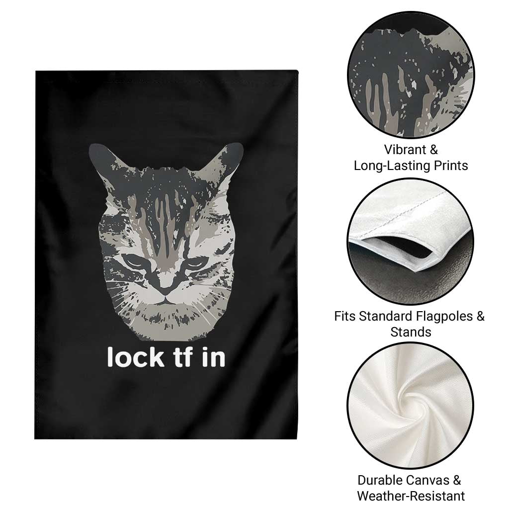 Lock TF In Cat Garden Flag Funny Gen Z Meme