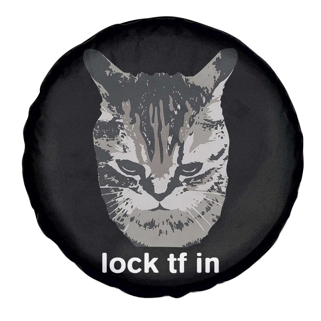 Lock TF In Cat Spare Tire Cover Funny Gen Z Meme