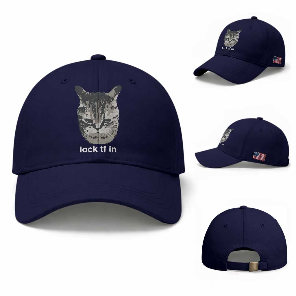 Lock TF In Cat Baseball Cap Funny Gen Z Meme