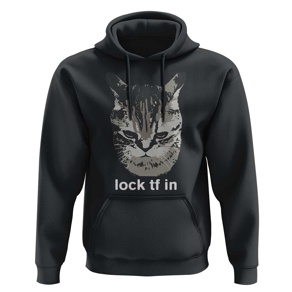Lock TF In Cat Hoodie Funny Gen Z Meme