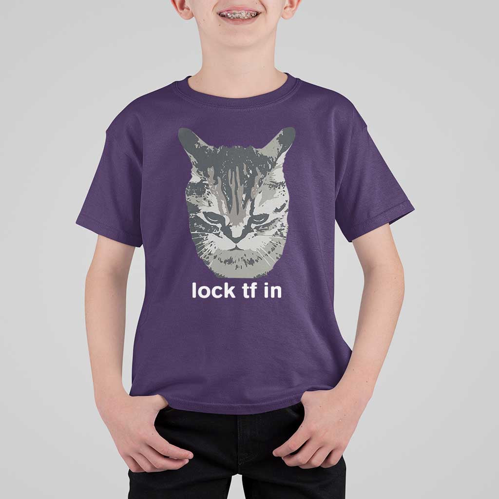 Lock TF In Cat T Shirt For Kid Funny Gen Z Meme