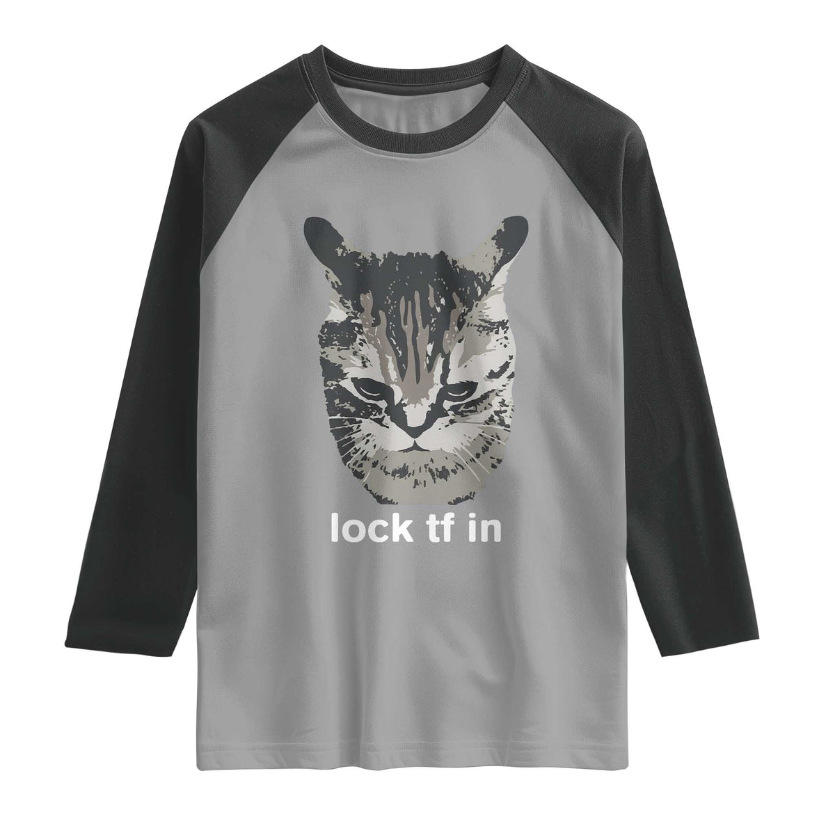 Lock TF In Cat Raglan Shirt Funny Gen Z Meme