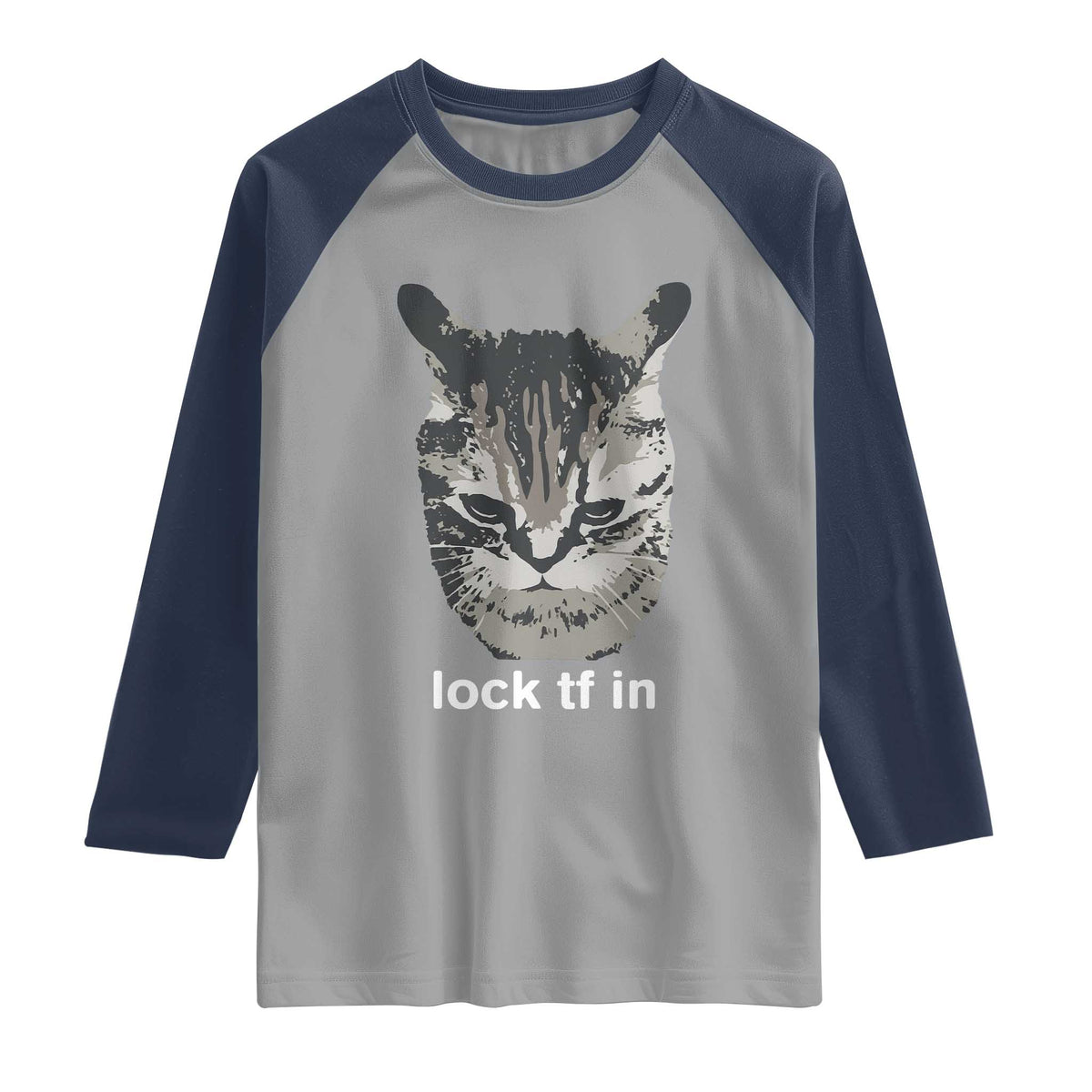 Lock TF In Cat Raglan Shirt Funny Gen Z Meme