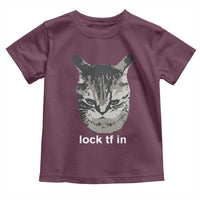 Lock TF In Cat Toddler T Shirt Funny Gen Z Meme