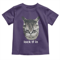 Lock TF In Cat Toddler T Shirt Funny Gen Z Meme