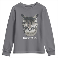 Lock TF In Cat Youth Sweatshirt Funny Gen Z Meme