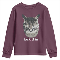 Lock TF In Cat Youth Sweatshirt Funny Gen Z Meme