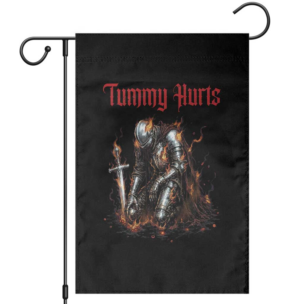Tummy Hurts Garden Flag Funny Medieval Knight Dark Humor