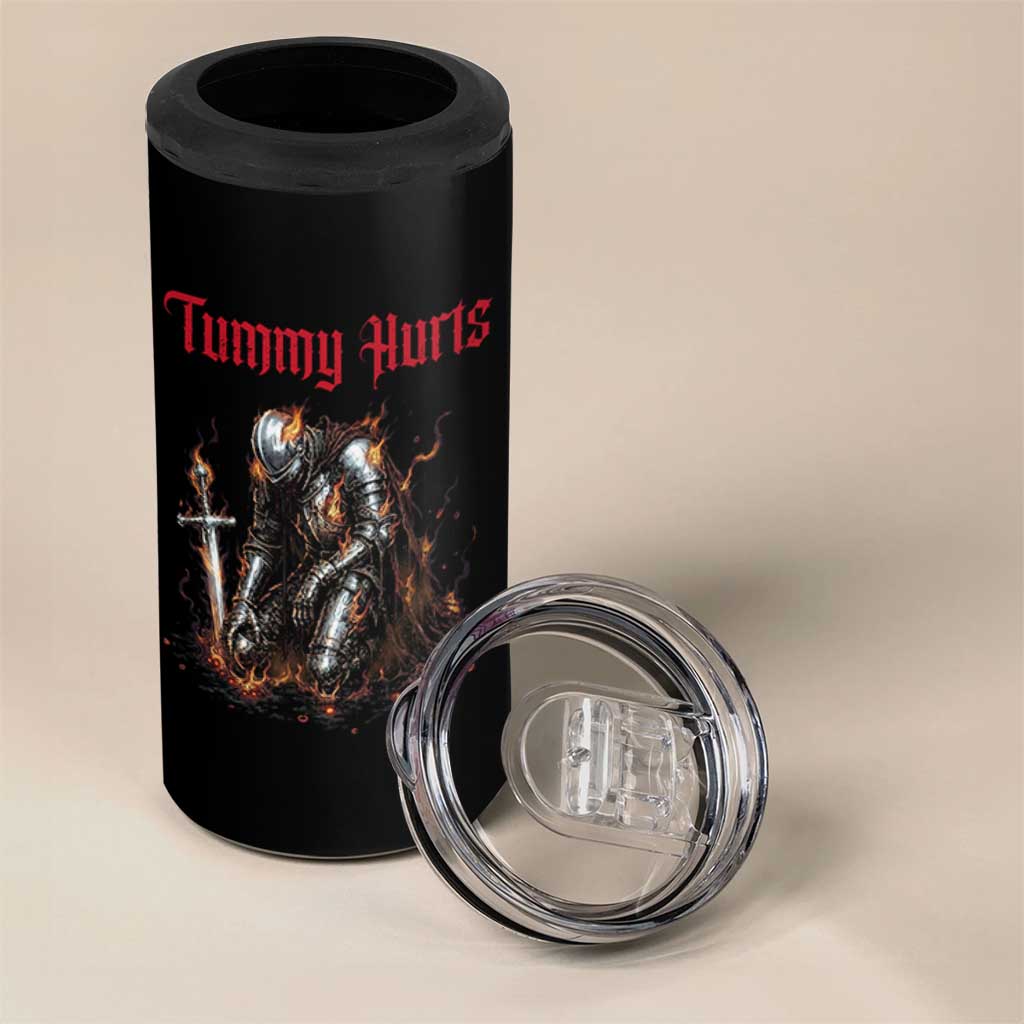 Tummy Hurts 4 in 1 Can Cooler Tumbler Funny Medieval Knight Dark Humor