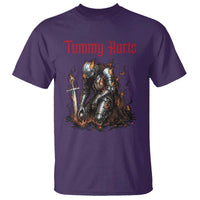 Tummy Hurts T Shirt Funny Medieval Knight Dark Humor