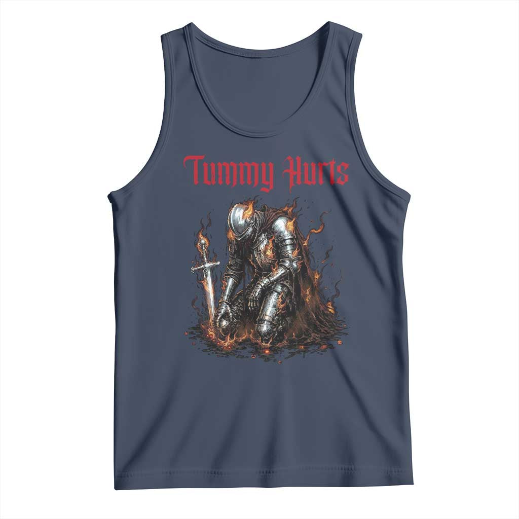 Tummy Hurts Tank Top Funny Medieval Knight Dark Humor