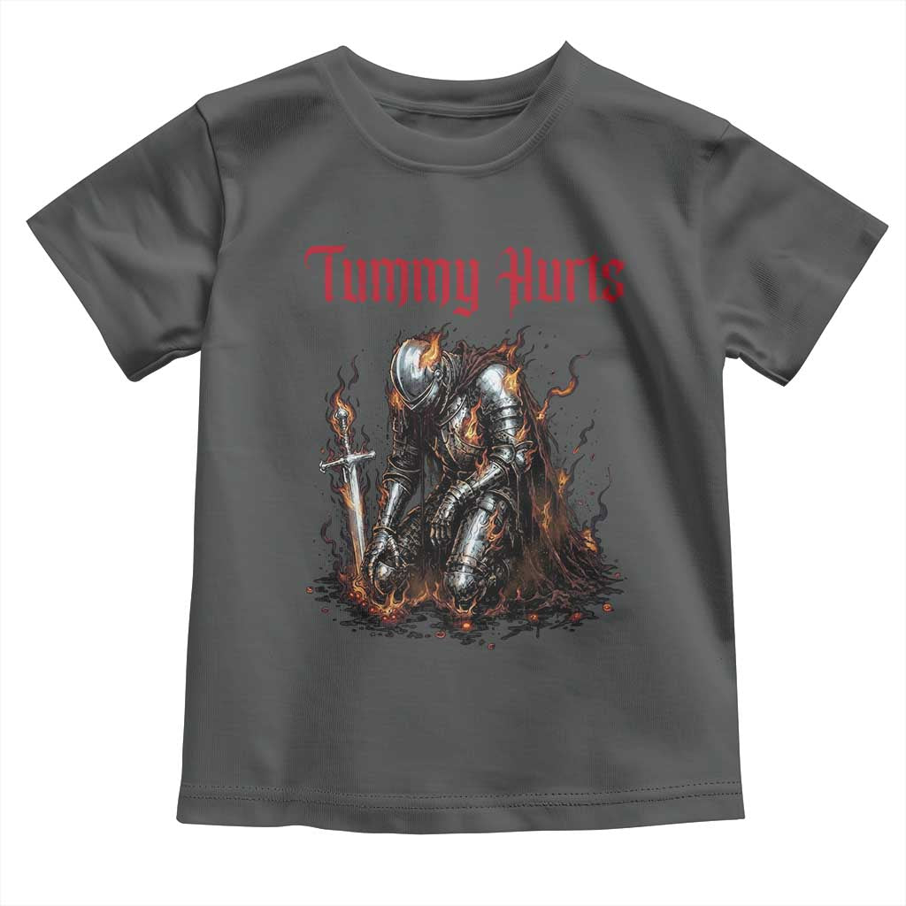 Tummy Hurts Toddler T Shirt Funny Medieval Knight Dark Humor