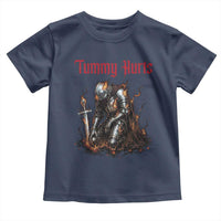 Tummy Hurts Toddler T Shirt Funny Medieval Knight Dark Humor