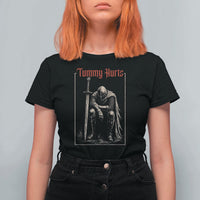 Tummy Hurts T Shirt For Women Funny Medieval Knight Dark Meme